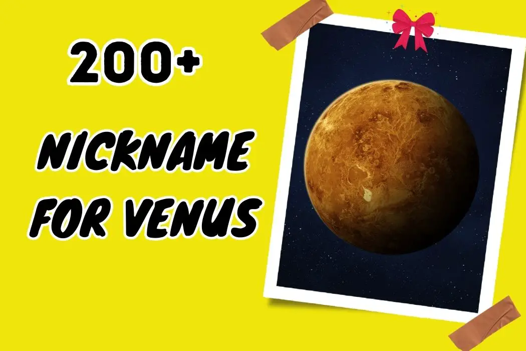 Nickname for Venus