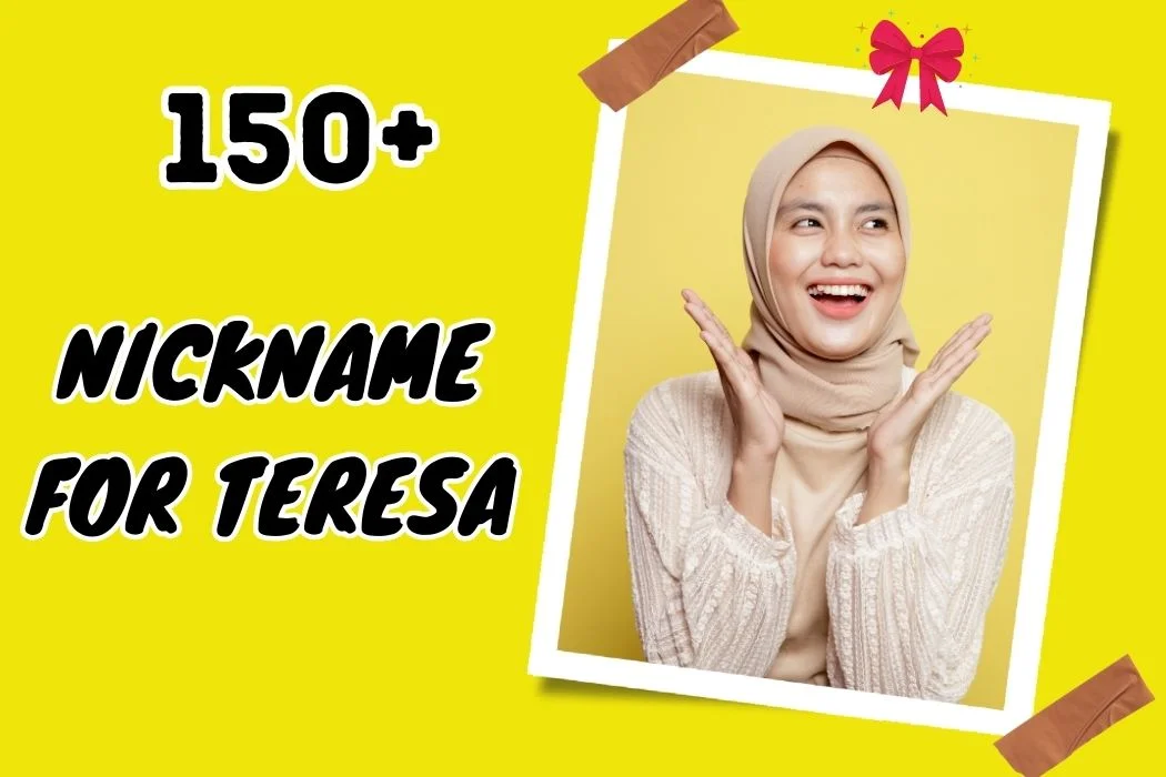 nickname for teresa