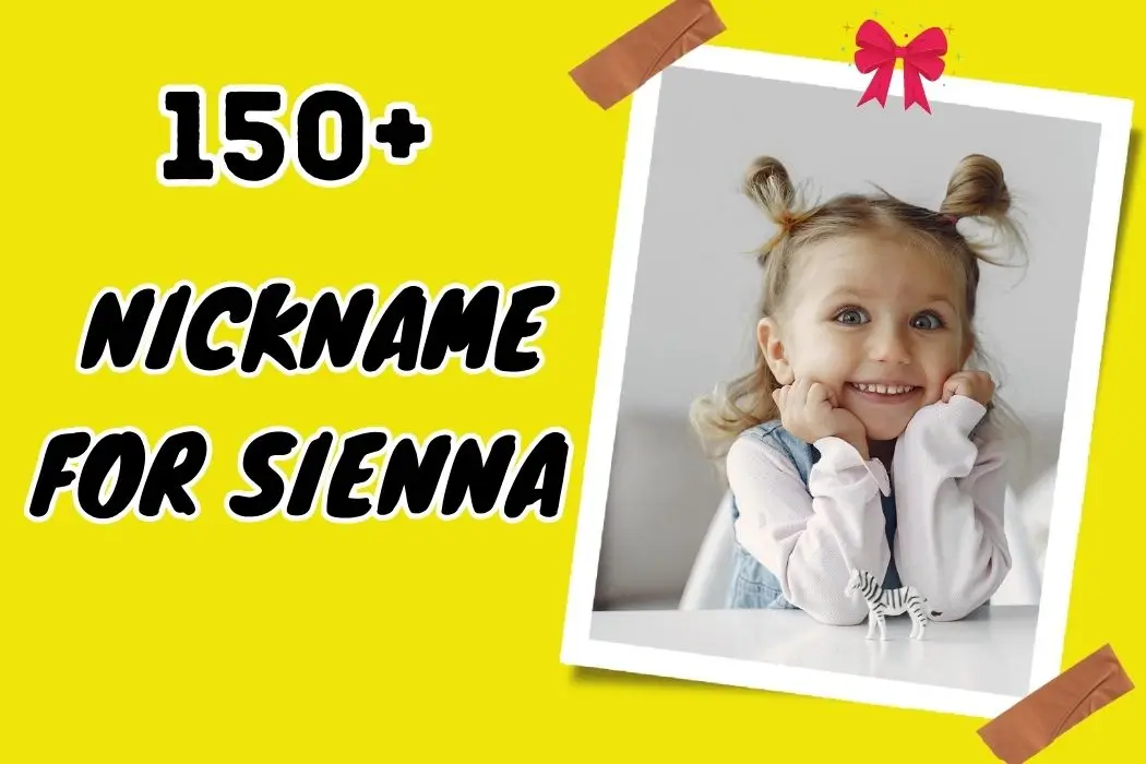 Nickname for Sienna