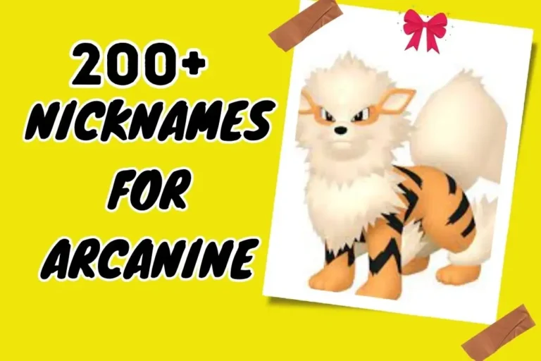 Nicknames for Arcanine – Making Your Pokémon Stand Out