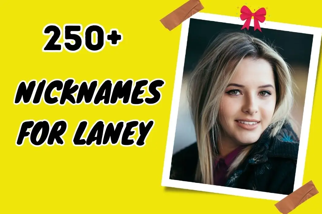 Nicknames for Laney