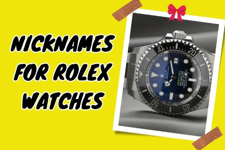 Nicknames for Rolex Watches – Name Meaning and Origin