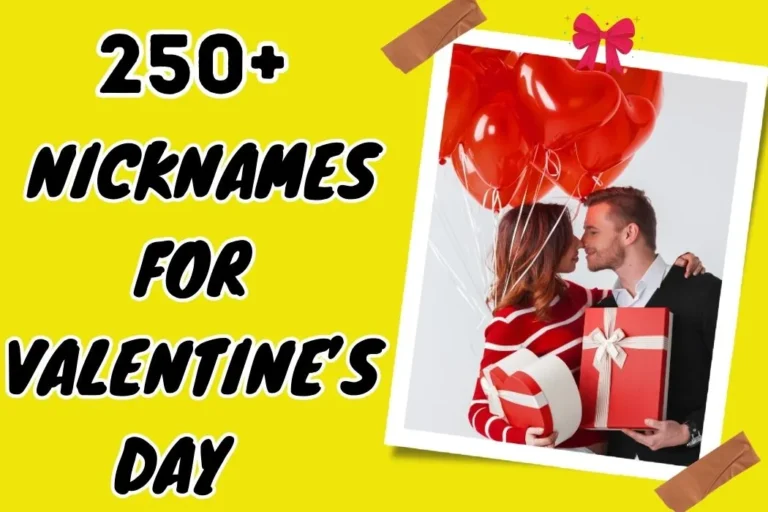 Nicknames for Valentine’s Day – Express Your Love Creatively