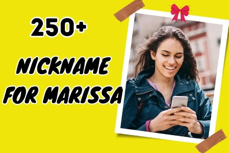 Nickname for Marissa – Creative and Meaningful Choices