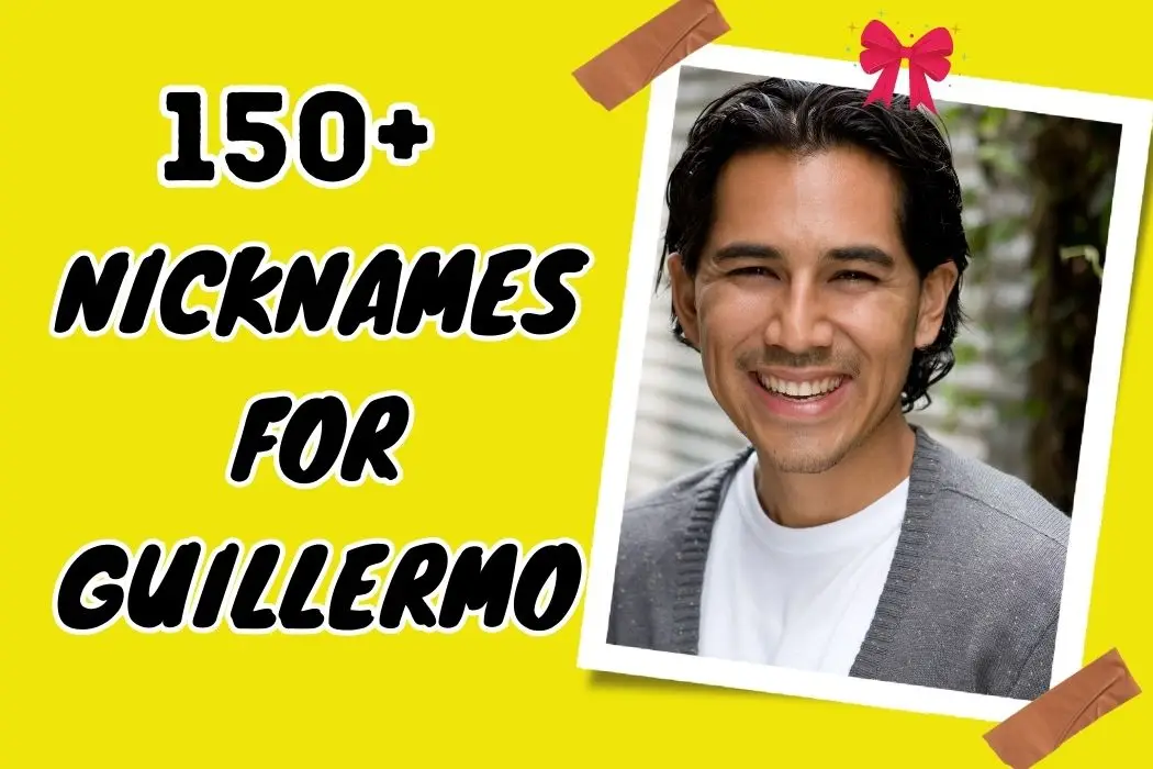 nicknames for Guillermo