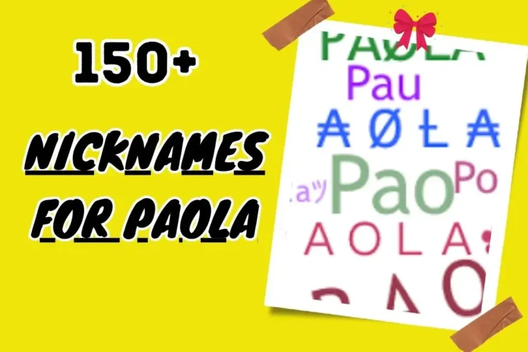 Nicknames for Paola – Unique and Meaningful Choices