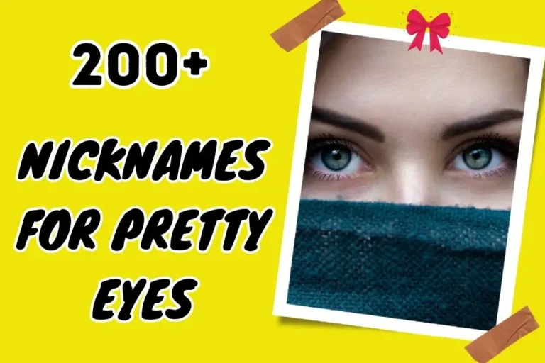 Nicknames for Pretty Eyes – Mastering the Art of Nicknaming