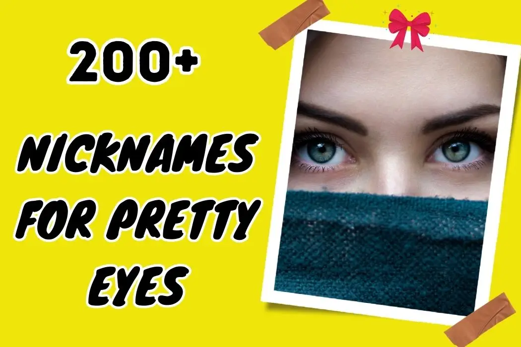 nicknames for pretty eyes