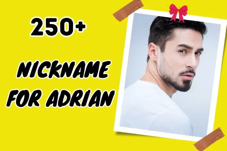 Nickname for Adrian – Unique Choices for Every Personality