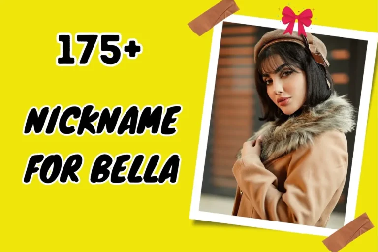 Nickname for Bella – Finding the Perfect Match for You