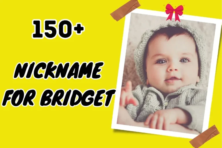 Nickname for Bridget – Cute and Playful Options