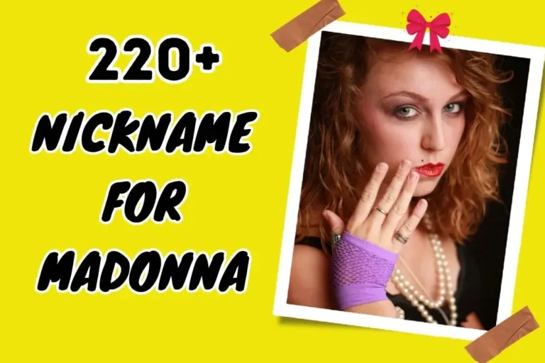 Nickname for Madonna – Explore the Pop Icon’s Legacy