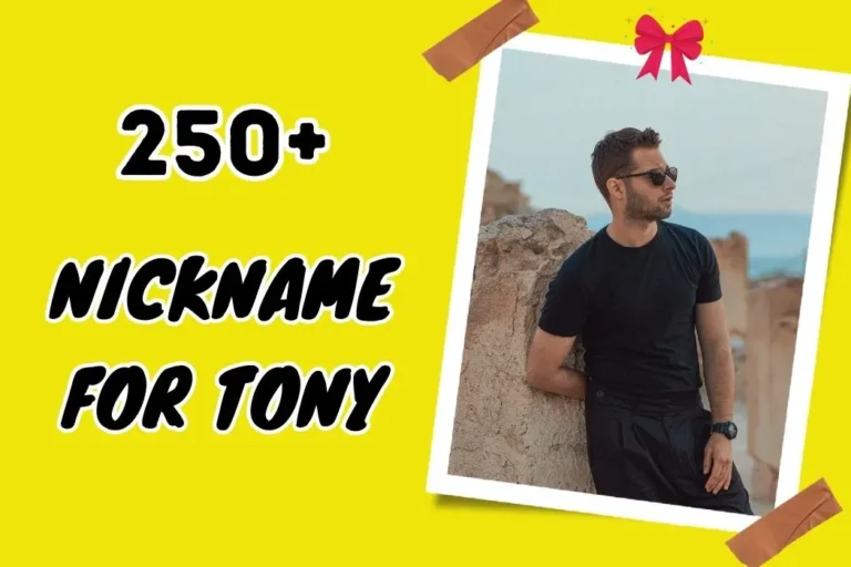 Nickname for Tony – Creative Options for Every Personality