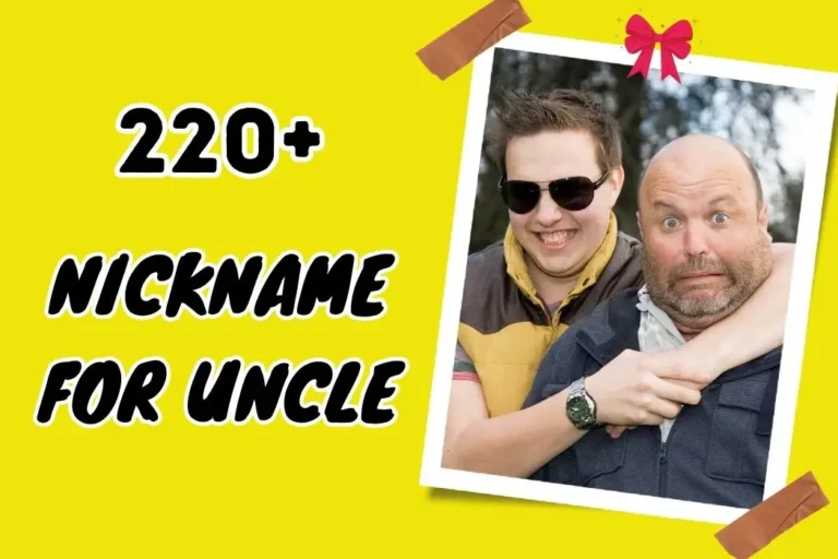Nickname for Uncle – Creative Ideas for a Special Bond