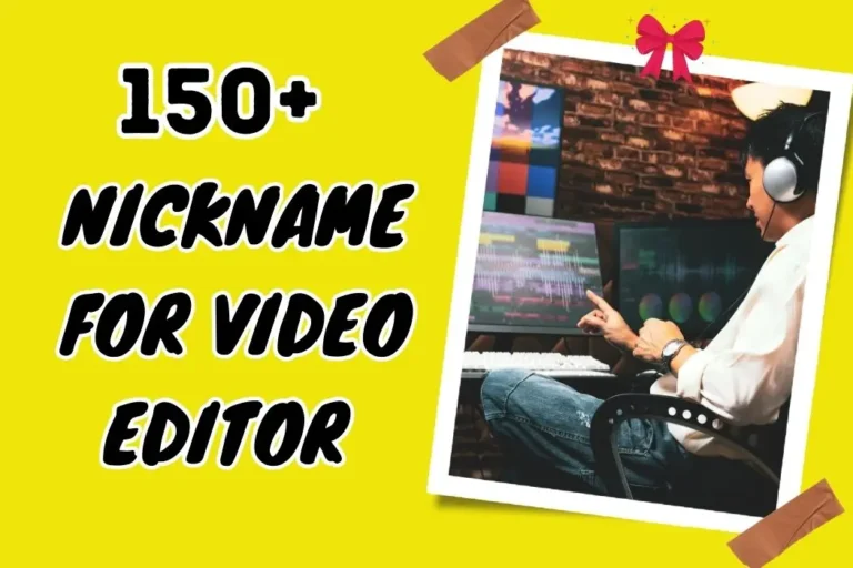 Nickname for Video Editor – Stand Out in the Industry