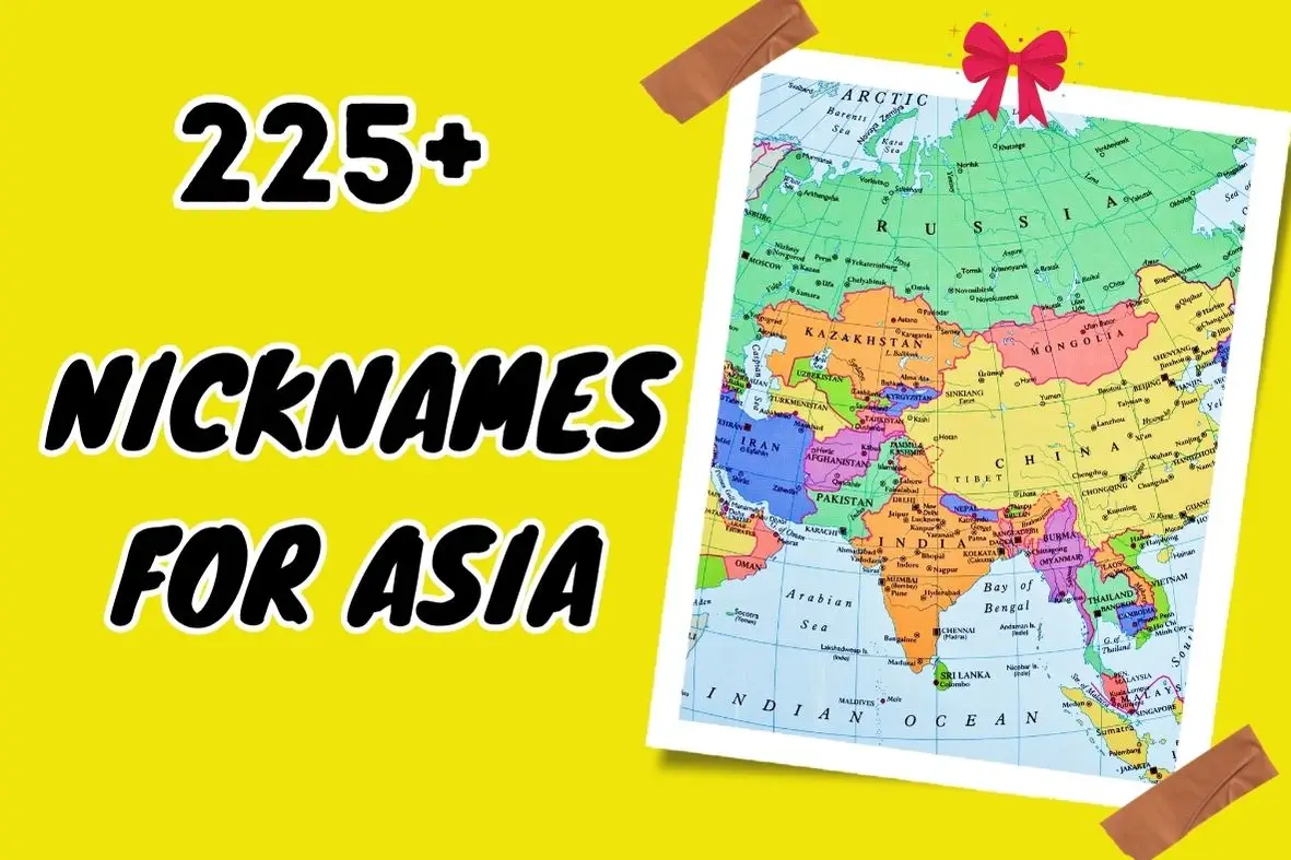 nicknames for Asia
