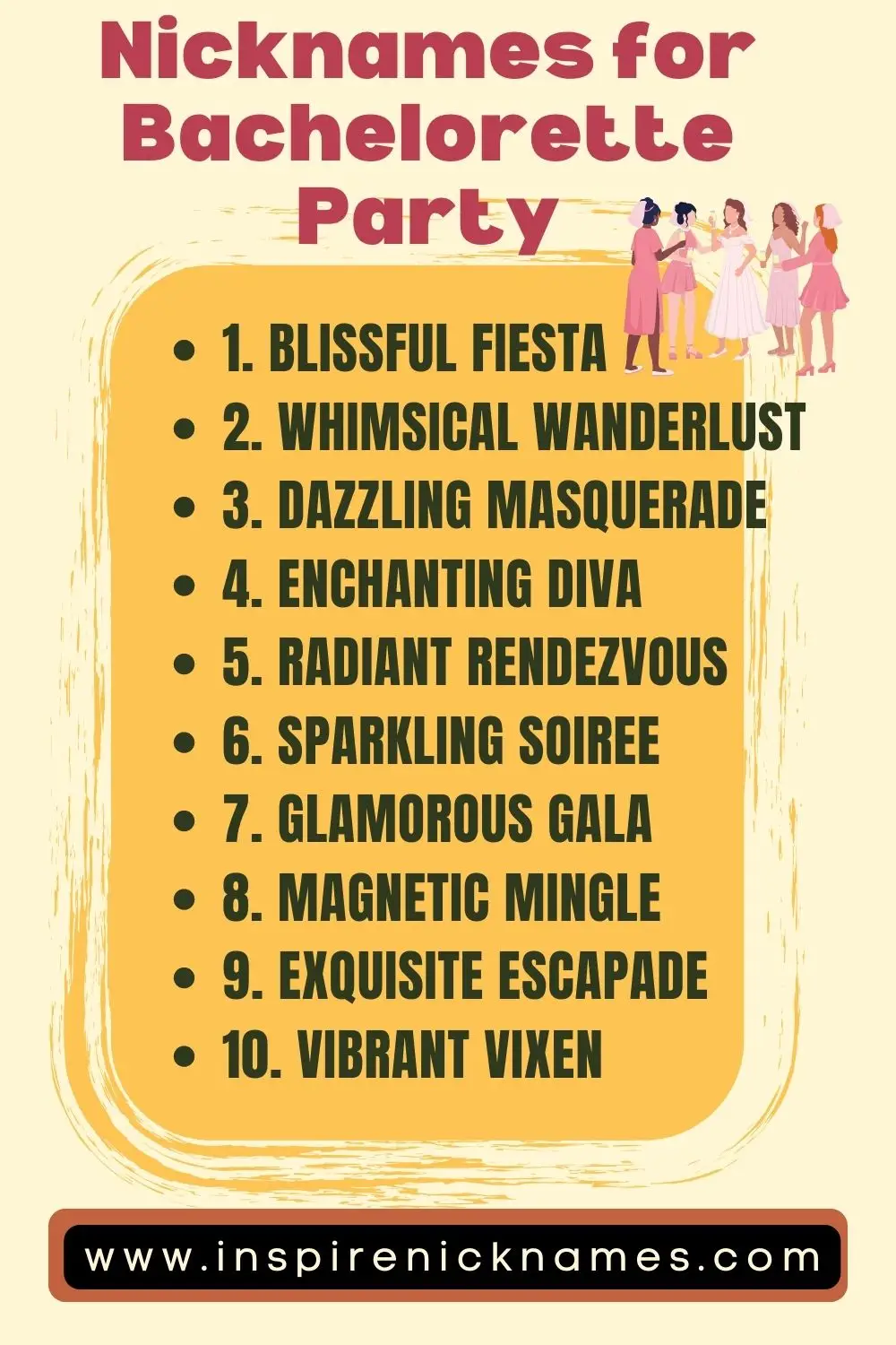 nicknames for bachelorette party list ideas