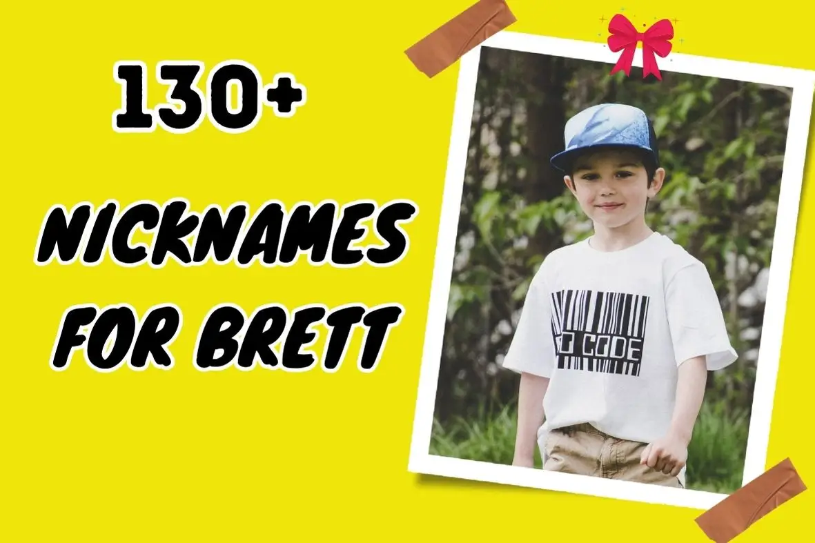 nicknames for Brett