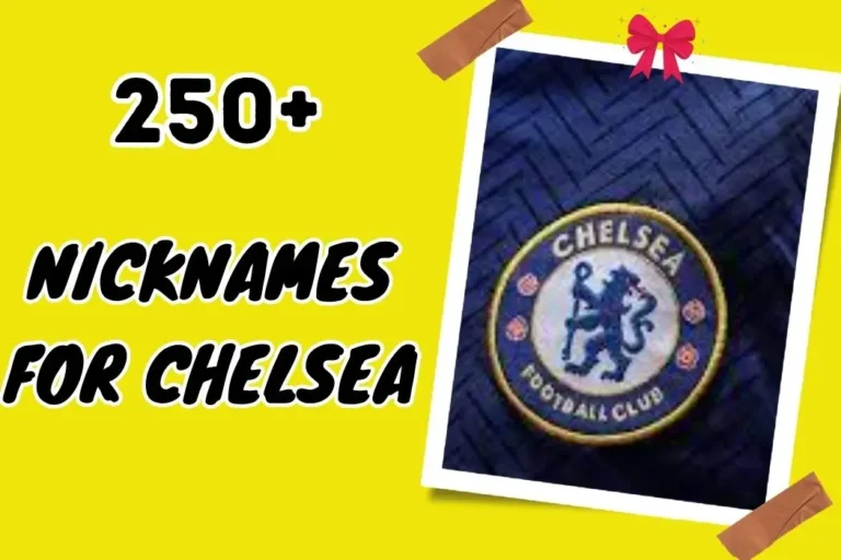 Nicknames for Chelsea – Stand Out in Any Crowd