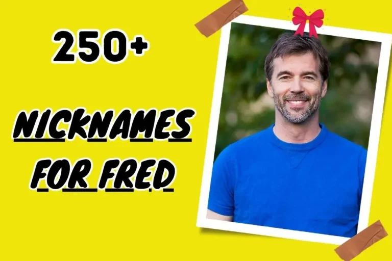 Nicknames for Fred – Expressing Personality Creatively