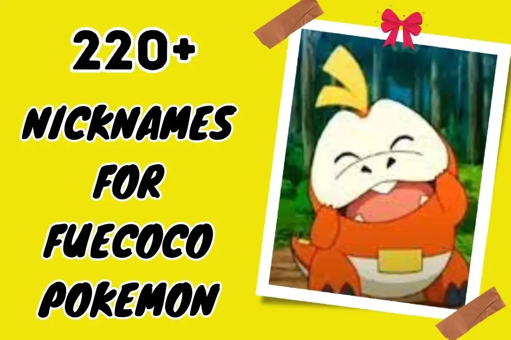 nicknames for fuecoco pokemon