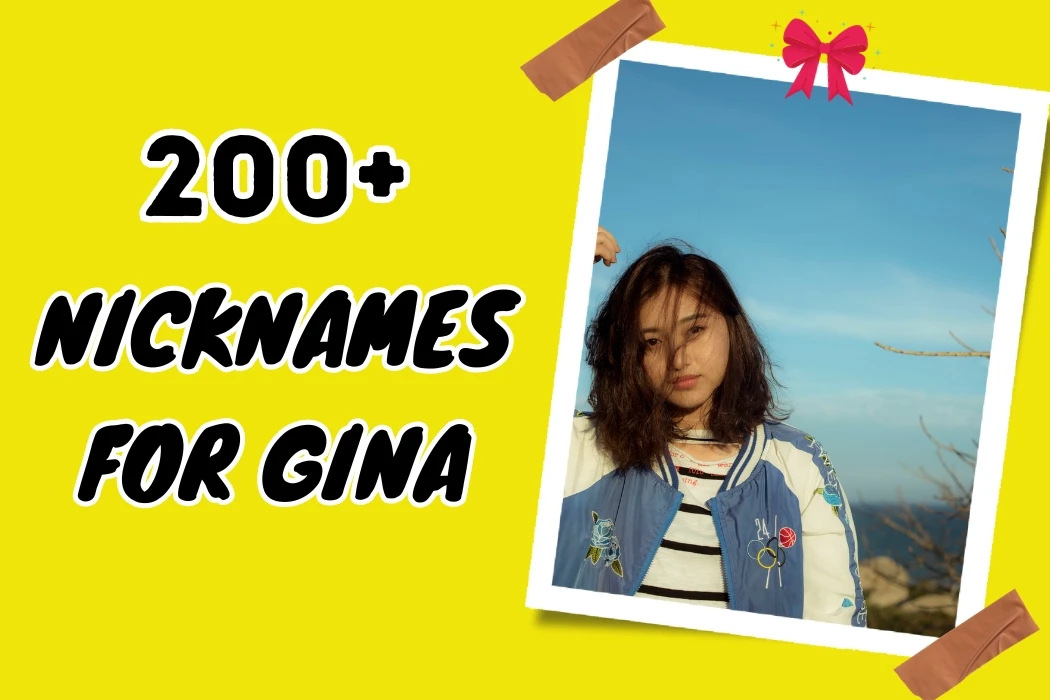 Nicknames for Gina