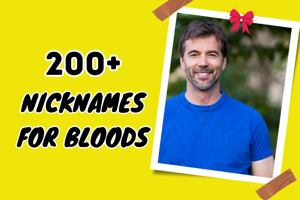nicknames for bloods
