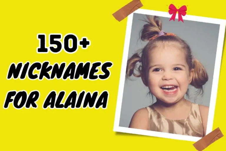 Nicknames for Alaina – Find the Perfect Fit
