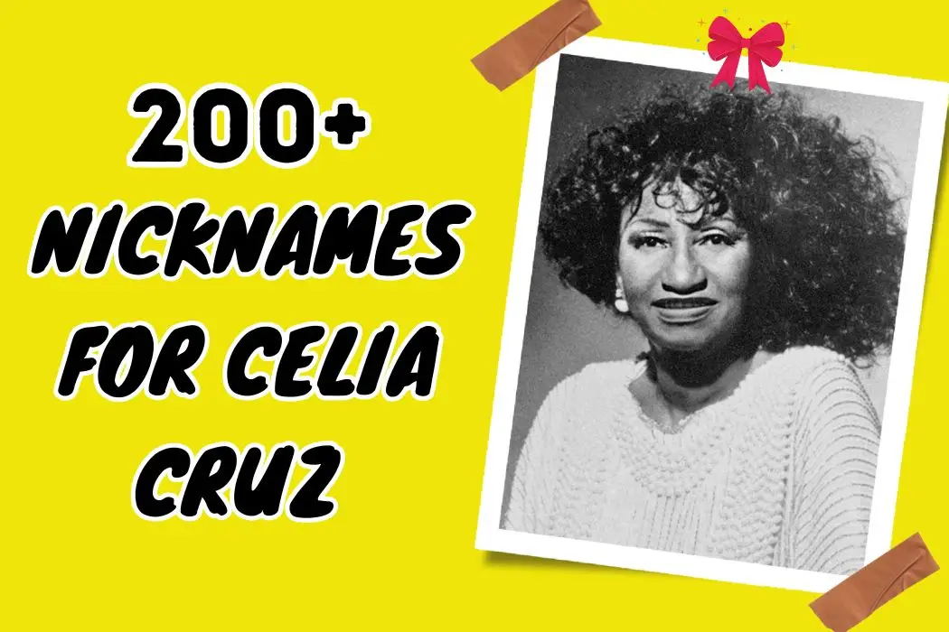 Nicknames for Celia Cruz