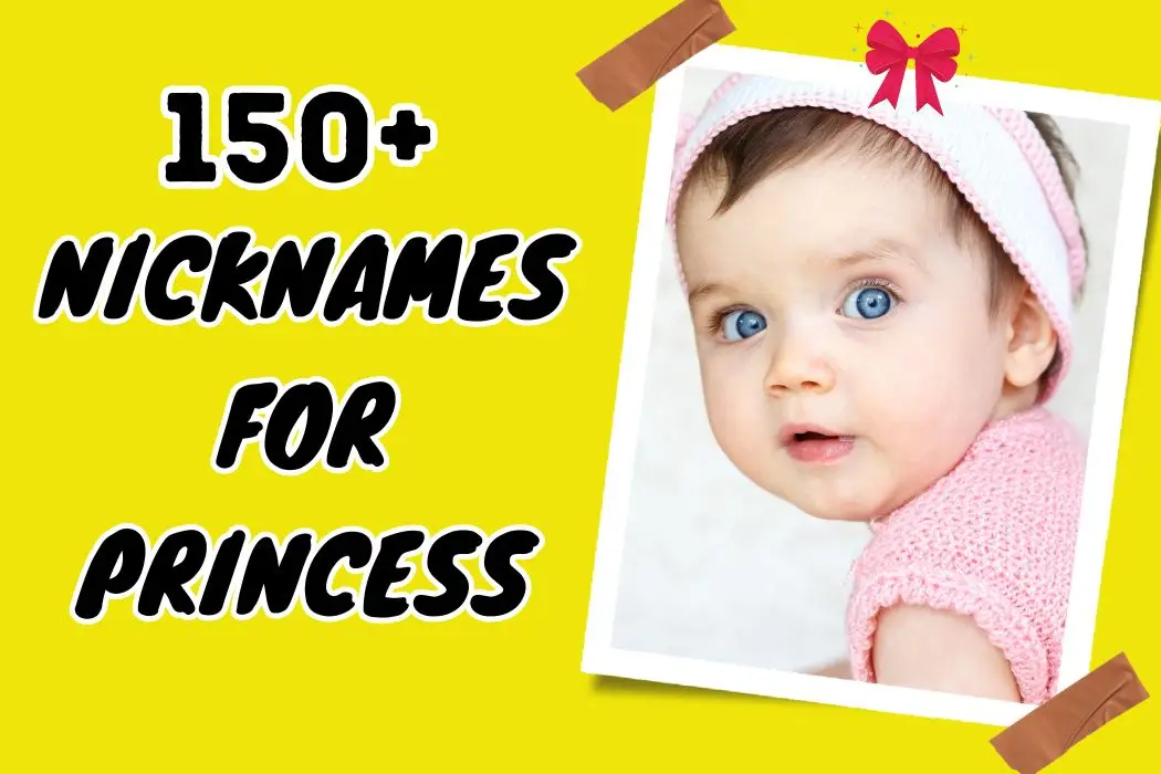 Nicknames for Princess
