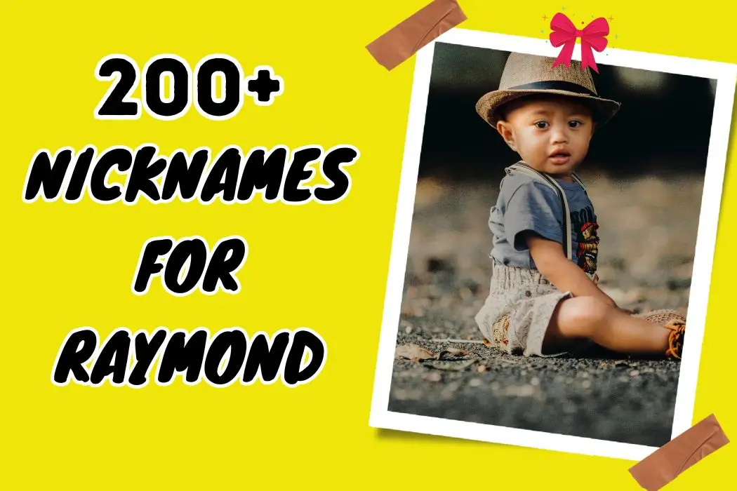 Nicknames for Raymond