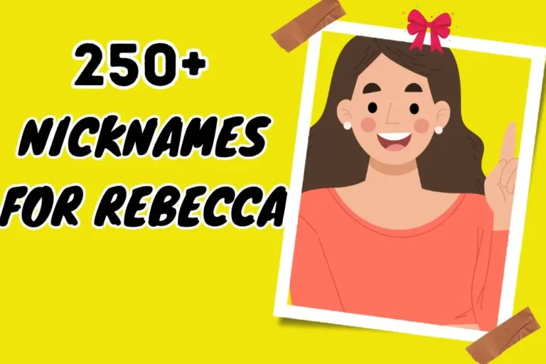 Nicknames for Rebecca – Express Affection Uniquely