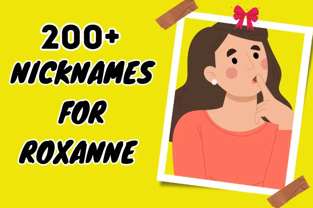 Nicknames for Roxanne