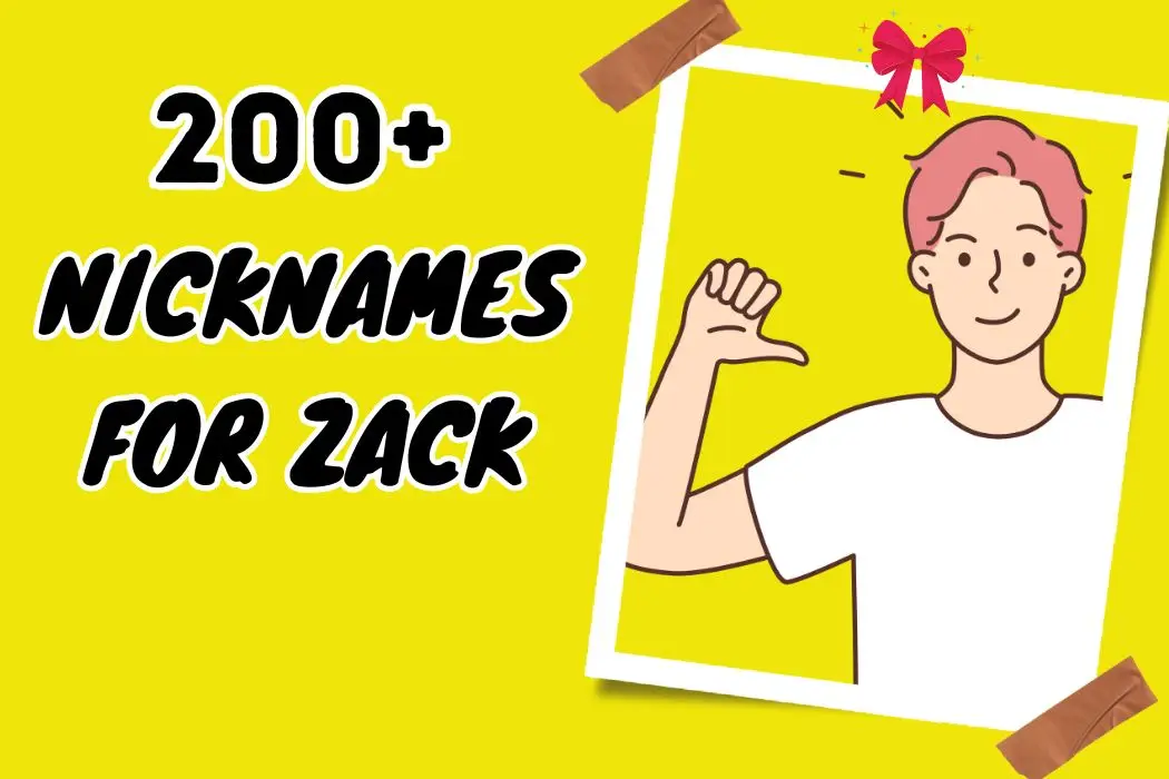 Nicknames for Zack