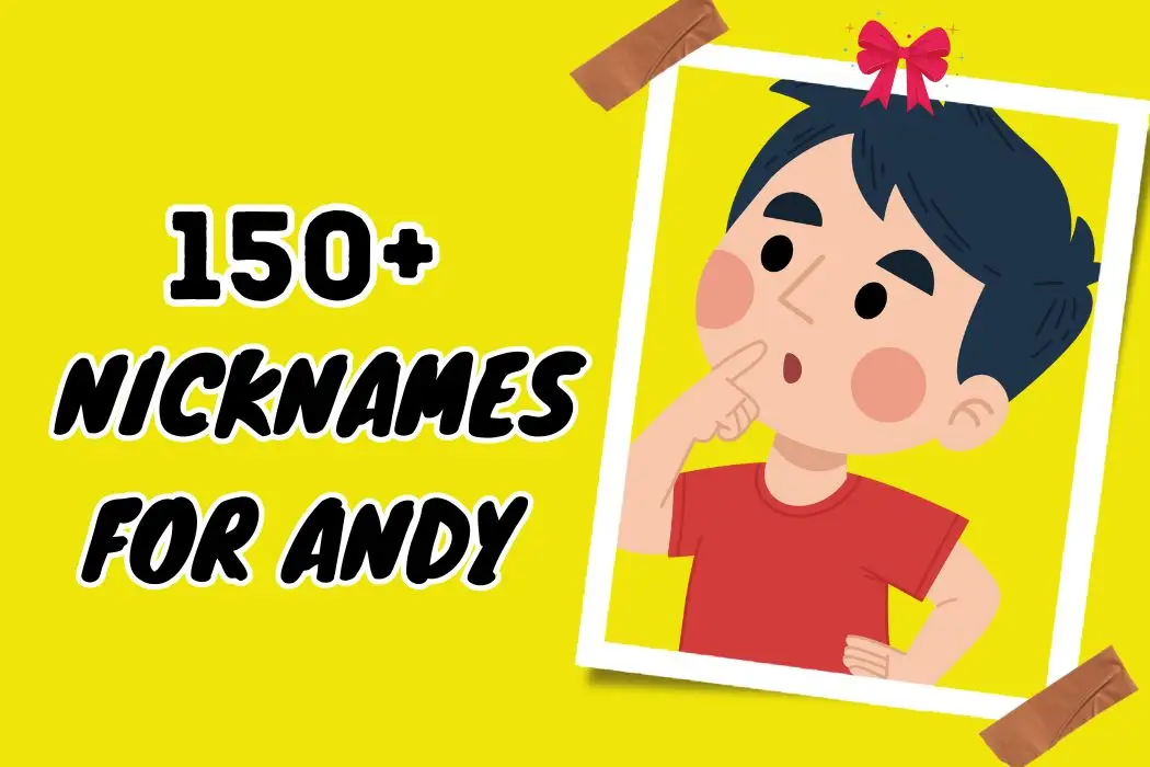 Nicknames for Andy