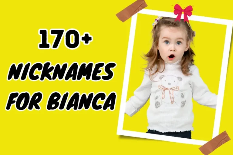Bianca’s Best Nicknames – Express Your Affection