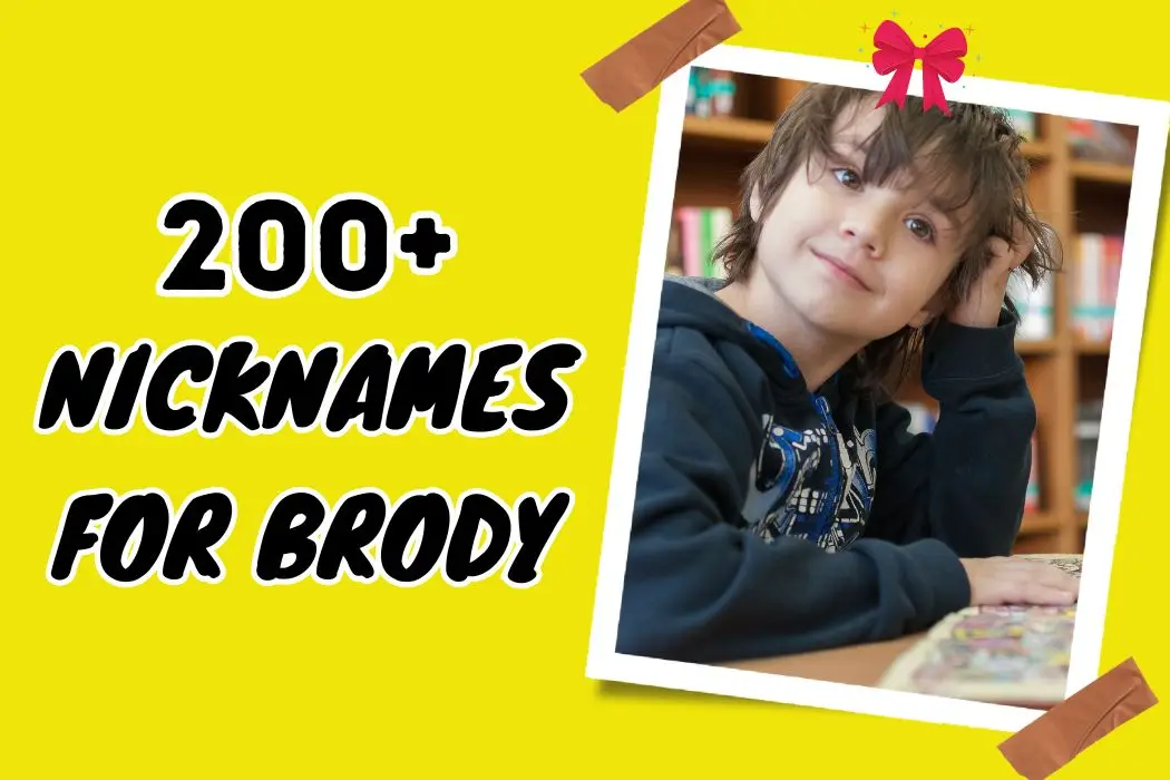 Nicknames for Brody
