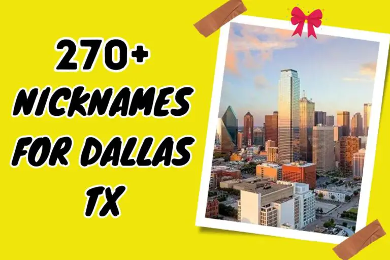 Nicknames for Dallas TX