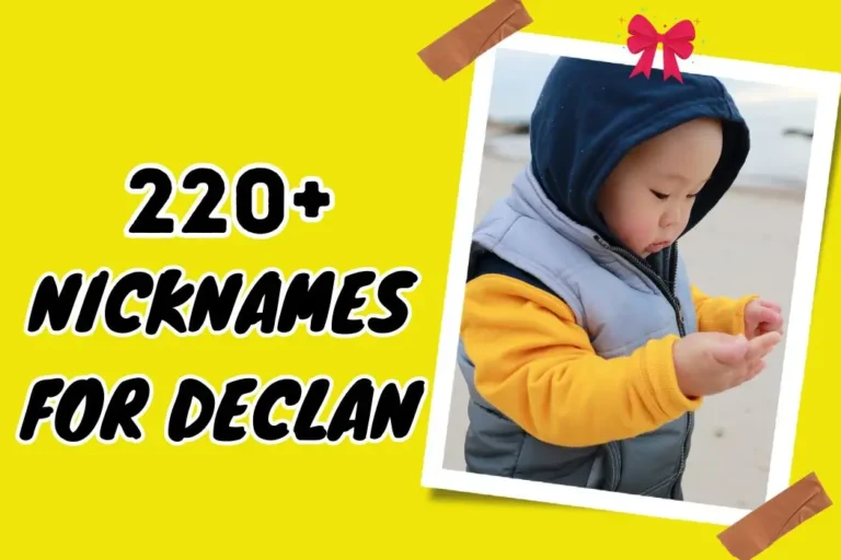 Memorable Nicknames for Declan – Make It Last!