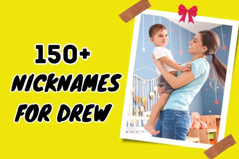 Nicknames For Drew – Find the Perfect Moniker