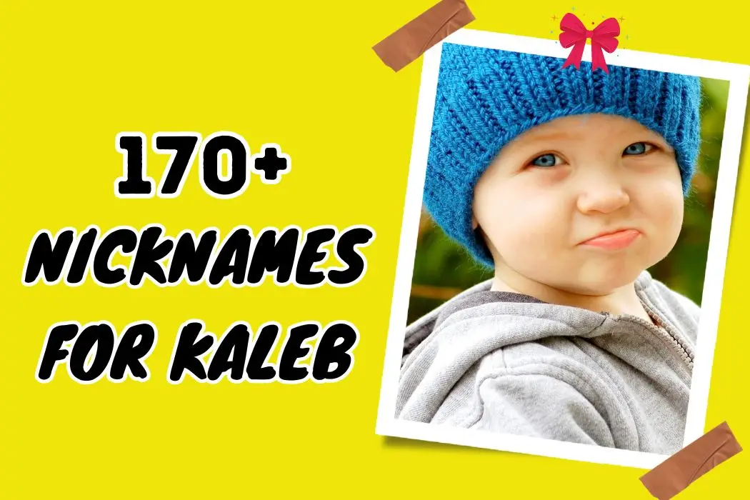 Nicknames for Kaleb