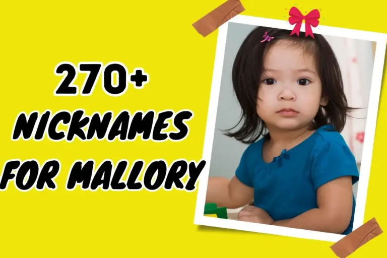 Personalize with Nicknames for Mallory – Show Affection