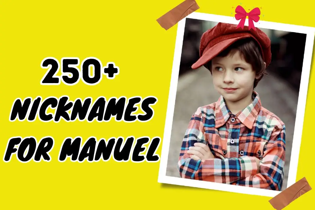 Nicknames for Manuel