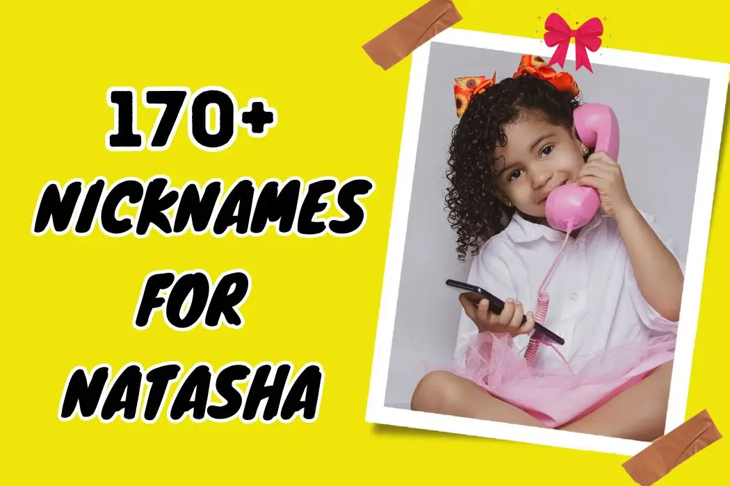 Nicknames for Natasha