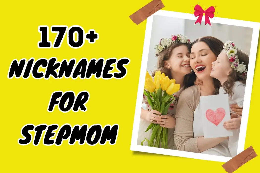 Nicknames for Stepmom