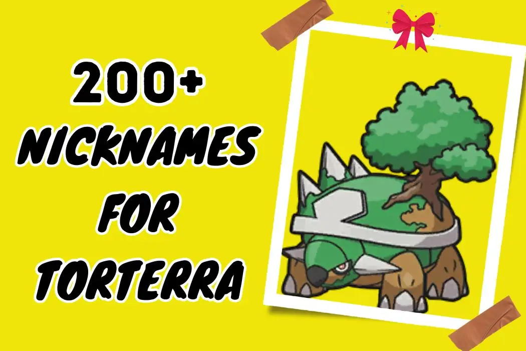 Nicknames for Torterra