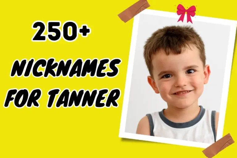 Nicknames for Tanner – Find the Perfect Moniker